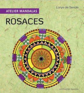 Atelier mandalas ; rosaces
