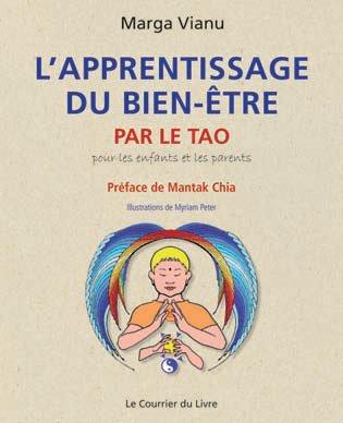 L'apprentissage du bien-être par le tao ; pour les enfants et les parents