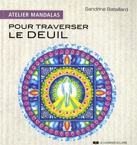 Atelier mandalas ; pour traverser le deuil
