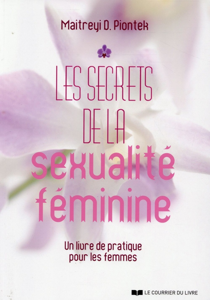 [9782702911747] Les secrets de la sexualité feminine
