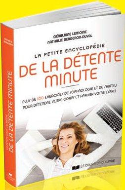La petite encyclopédie de la détente minute