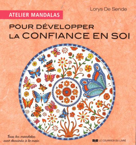 [9782702911877] Atelier mandalas pour développer la confiance en soi