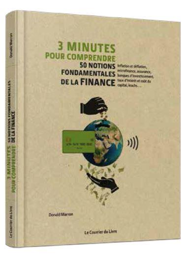 3 minutes pour comprendre ; 50 notions fondamentales de la finance