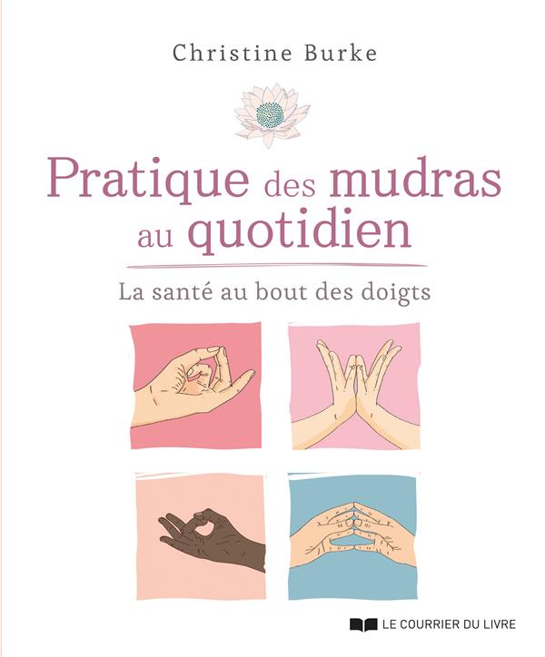 [9782702915684] Pratique des mudras au quotidien