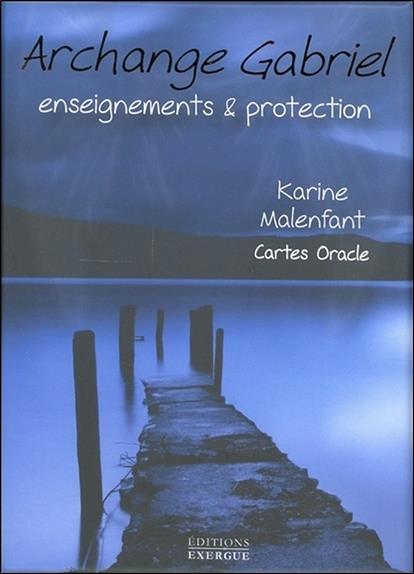 Archange Gabriel, Enseignements et Protection