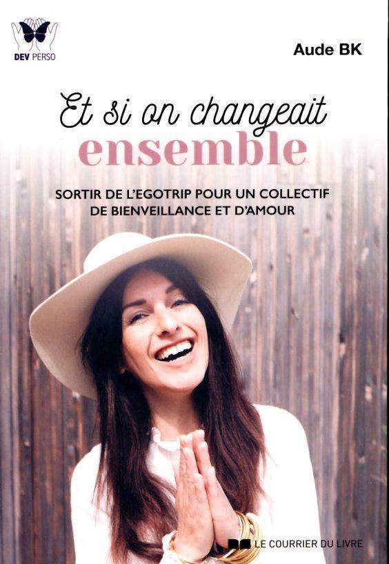 Et si on changeait ensemble ?