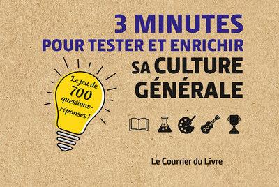 3 minutes pour comprendre ; 3 minutes pour tester et enrichir sa culture générale