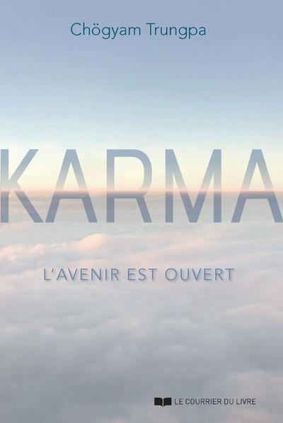 Karma ; le futur est ouvert