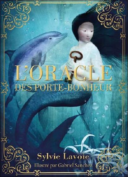 L'oracle des porte-bonheur (coffret)