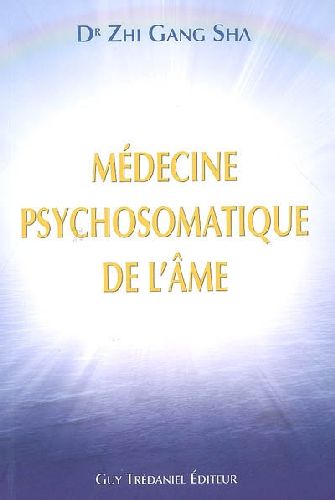 Médecine psychosomatique de l'âme