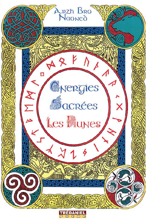 énergies sacrées ; les runes
