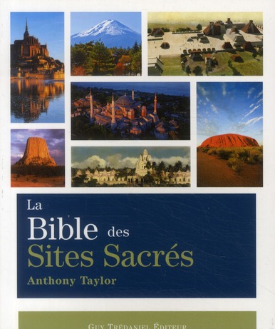 [épuisé] La bible des sites sacrés