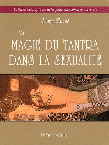[9782813202987] La magie du tantra dans la sexualité