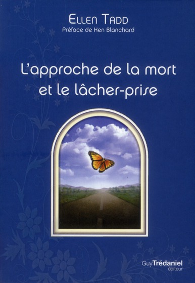 L'approche de la mort et le lâcher-prise