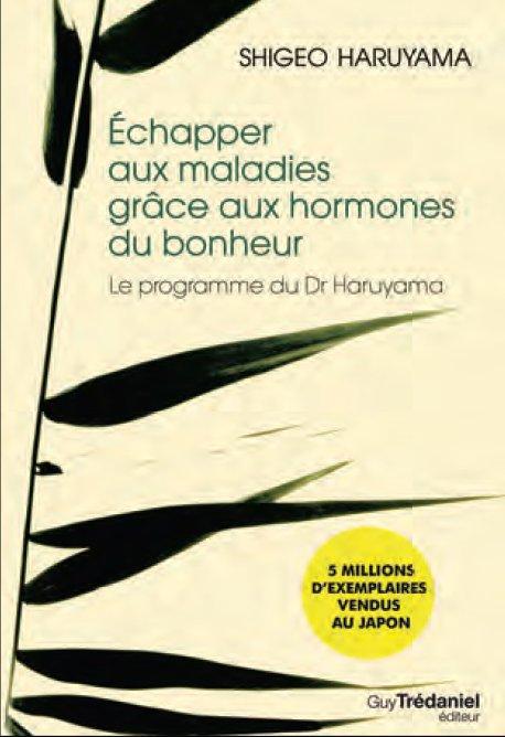 échapper aux maladies grâce aux hormones du bonheur