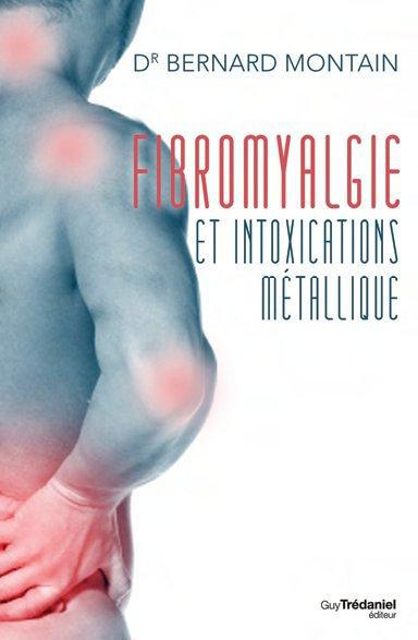 Fibromyalgie et intoxications métalliques