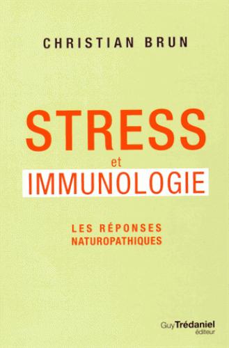 Stress et immunologie ; les réponses naturopathiques