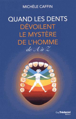 Quand les dents dévoilent l'homme de A à Z