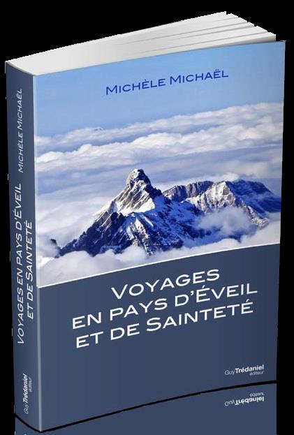 Voyages en pays d'éveil et de sainteté