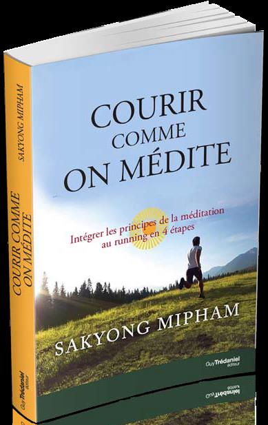 Courir comme on médite ; intégrer les principes de la méditation au running en 4 étapes