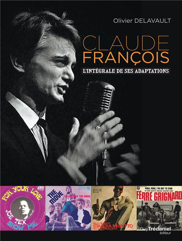 Claude François ; l'intégrale de ses adaptations