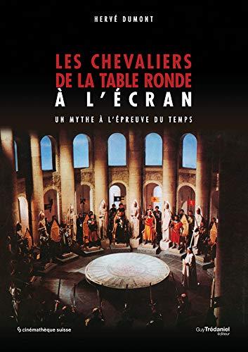Les chevaliers de la Table Ronde à l'écran