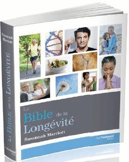 La bible de la longévité