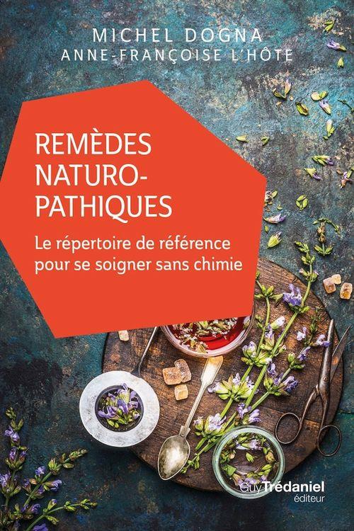 Remèdes naturopathiques pour se soigner sans chimie