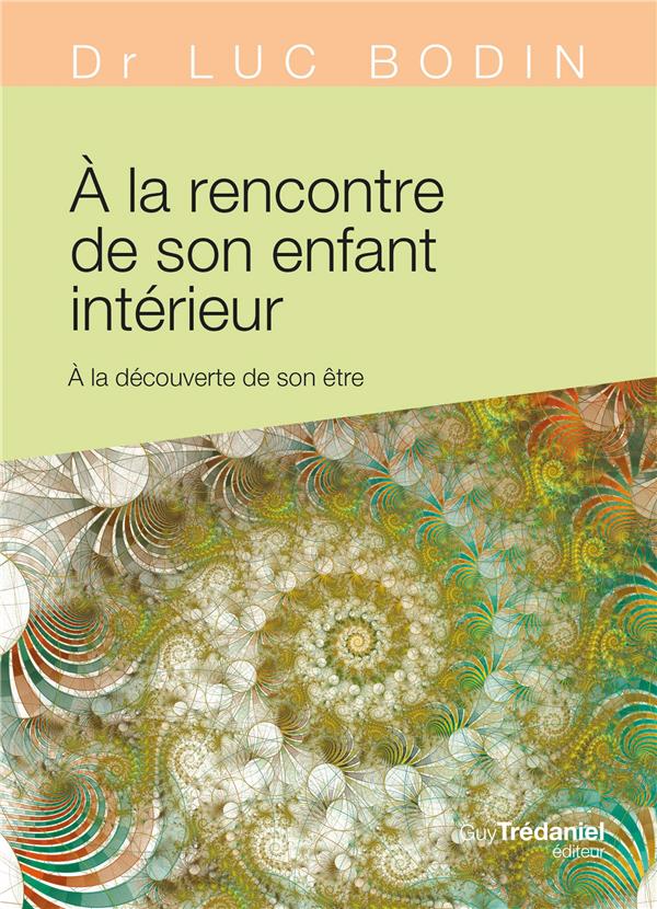 [9782813221384] à la rencontre de son enfant intérieur