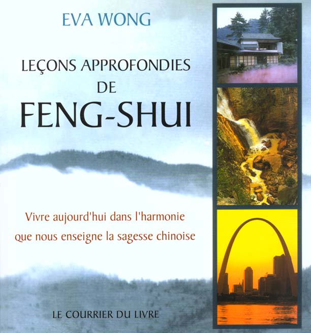 Leçons approfondies de Feng-Shui