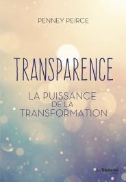 Transparence ; la puissance de la transformation