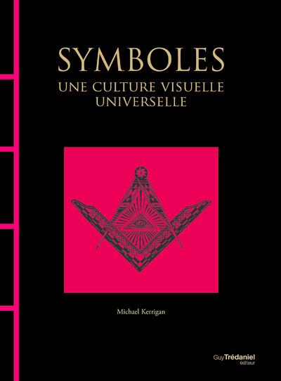 Symboles : une culture visuelle universelle