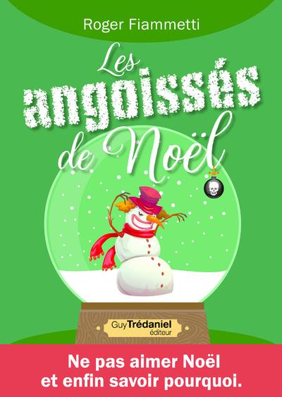 Les angoissés de Noël