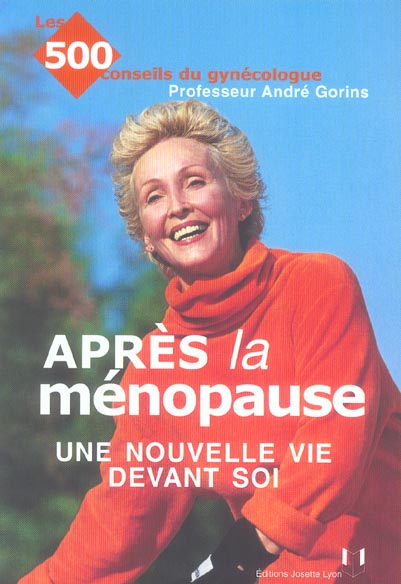 Apres la menopause, une nouvelle vie devant soi
