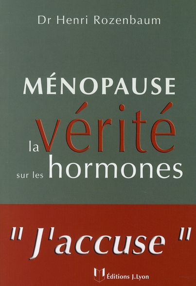 [9782843191534] Ménopause ; la vérité sur les hormones