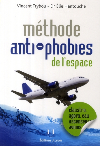 Méthode anti phobies