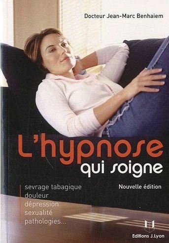 L'hypnose qui soigne
