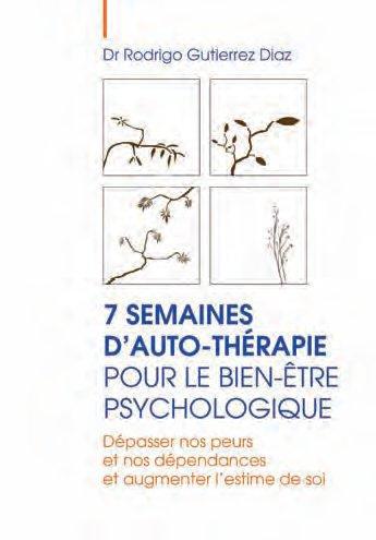 7 semaines d'auto-thérapie pour le bien-être psychologique