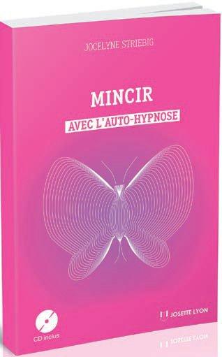 Mincir avec l'auto-hypnose