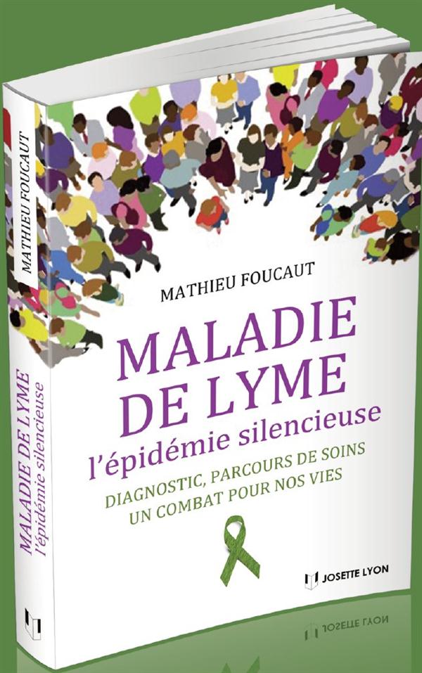 Maladie de Lyme ; l'épidémie silencieuse