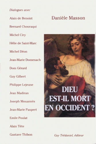 Dieu est-il mort en occident ?
