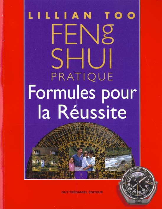 Feng shui pratique - formules pour la reussite