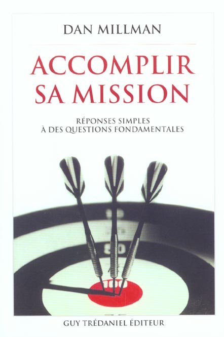 Accomplir sa mission