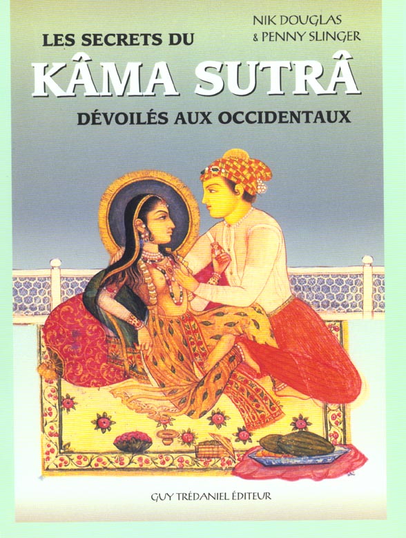 Les secrets du kama sutra devoiles aux occidentaux