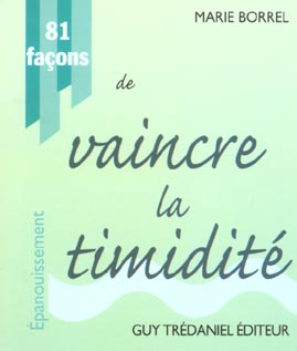 81 facons de vaincre la timidite