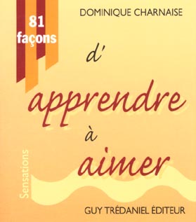 81 facons d'apprendre a aimer