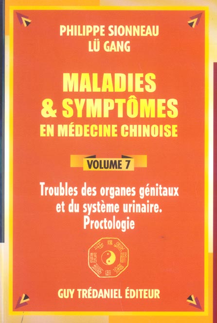 Maladies et symptomes en medecine chinoise (volume 7)