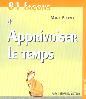 81 facons d'apprivoiser le temps