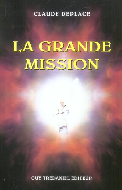 La grande mission