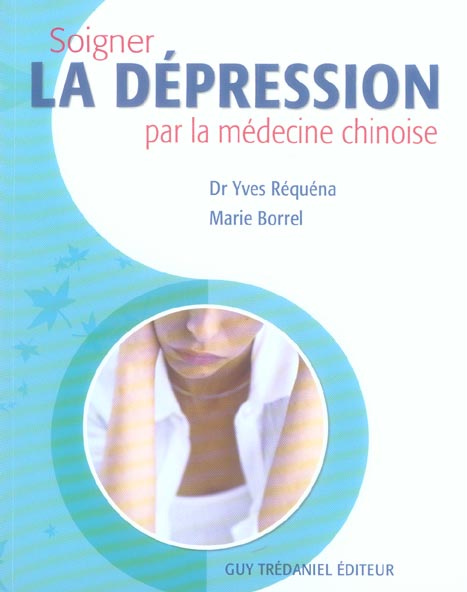 Soigner la depression par la medecine chinoise